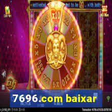 7696.com baixar